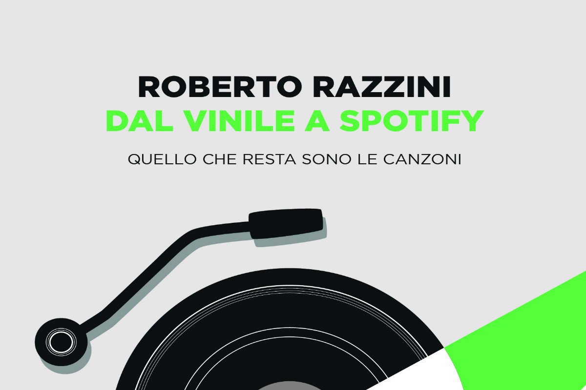 Dal Vinile a Spotify: il libro di Roberto Razzini