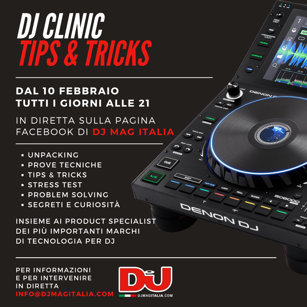 Arriva il DJ Clinic Tips & Tricks