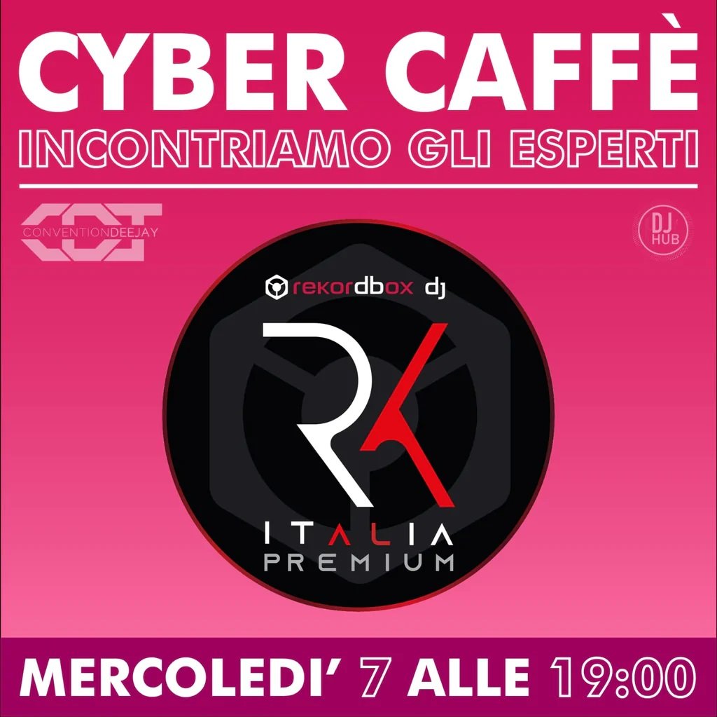 Cyber Cafè Hub Edition con Rekordbox DJ Italia