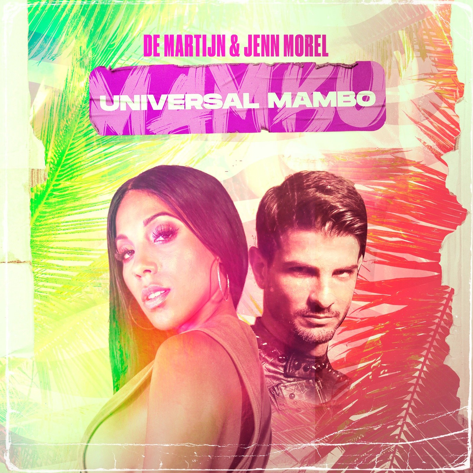 De Martijn & Jenn Morel con “Universal Mambo”