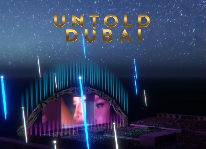 Saranno 5 e super i palchi di UNTOLD Dubai