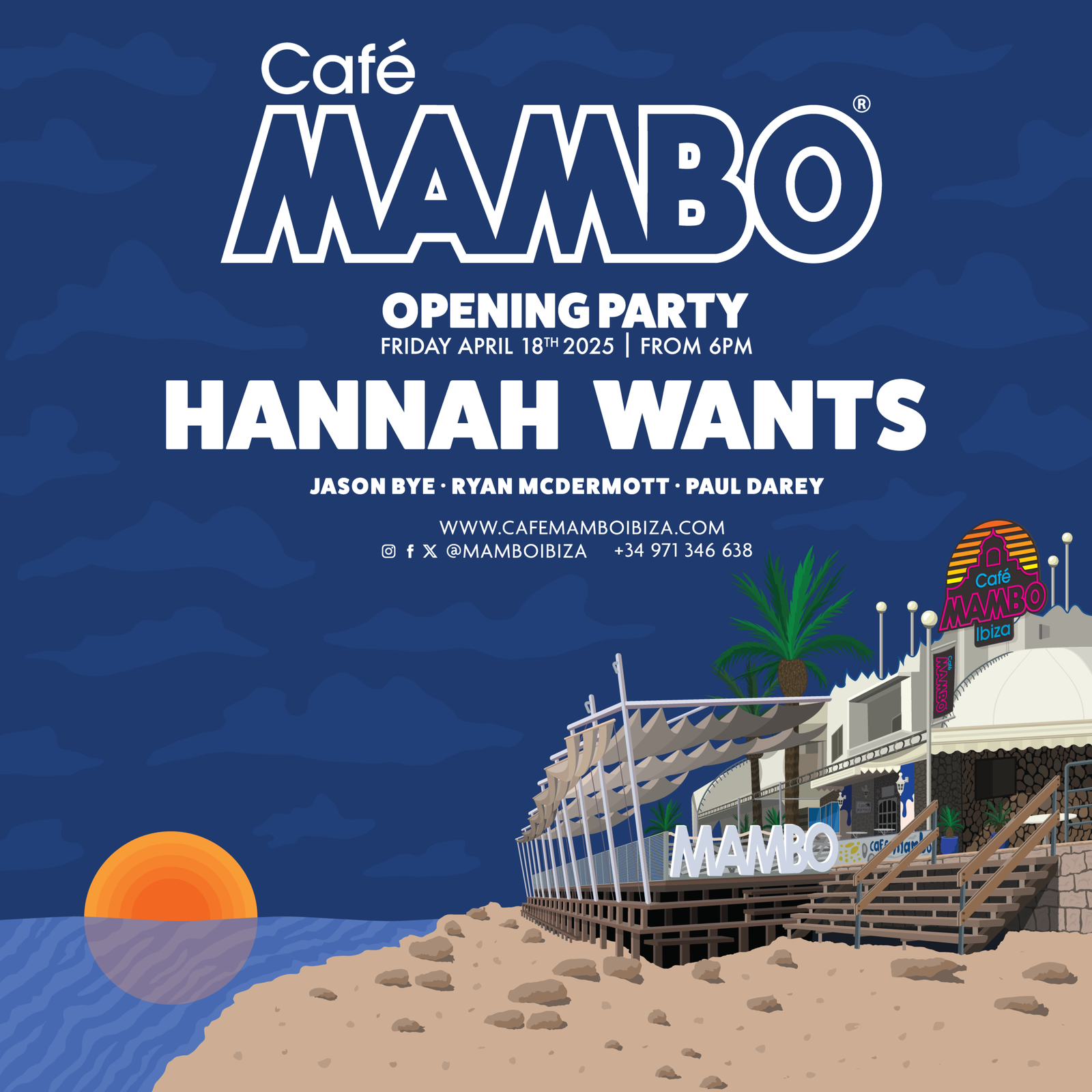 Riparte con Hannah Wants il Café Mambo Ibiza
